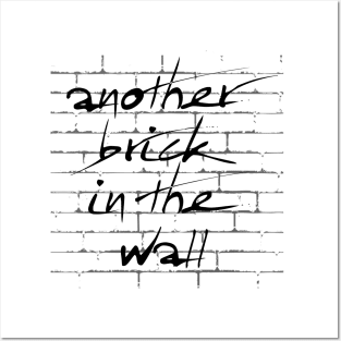 Another Brick in the Wall Posters and Art